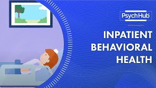 Inpatient Behavioral Health [upl. by Amery]