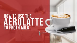 How To Use the AeroLatte To Froth Milk [upl. by Monique]